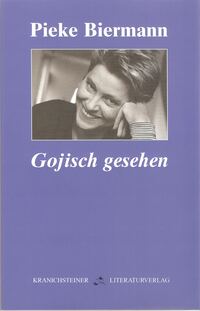 #PiekeBiermann; #Gojischgesehen; #KranichsteinerLiteraturverlag